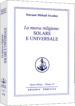 La nuova religione solare e universale (I)