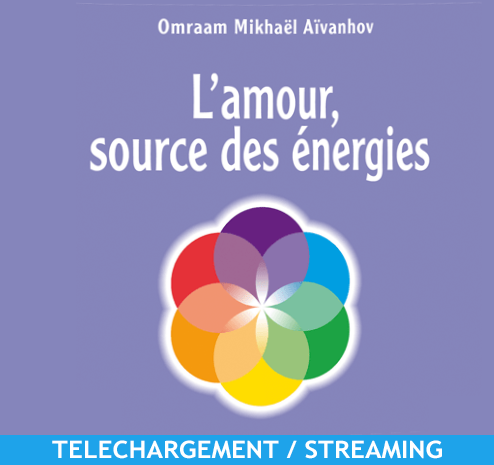 L'amour, source des énergies