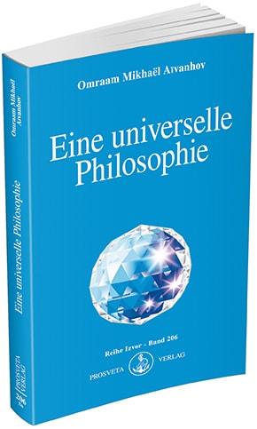 Eine universelle Philosophie