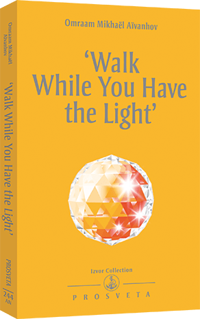 ‘Walk While You Have the Light’